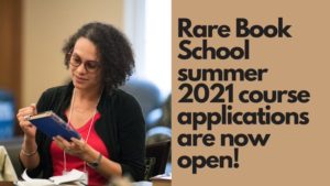 Rare Book School Summer 2021 Course Application image