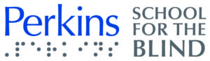 The logo for Perkins School for the Blind, depicting the word Perkins in blue and school for the blind in gray. Underneath the word Perkins are gray dots indicating the braille spelling of the name.